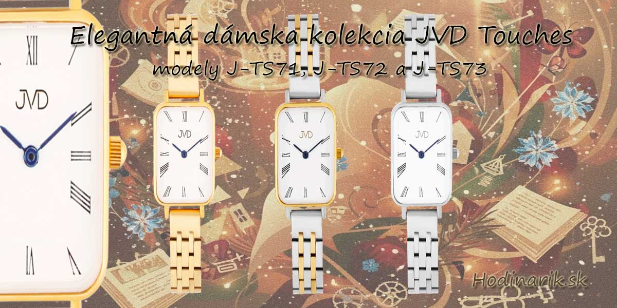 Elegantná dámska kolekcia JVD Touches